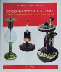Od elektroskopu po osciloskop