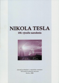 Nikola Tesla - 150. výročie narodenia
