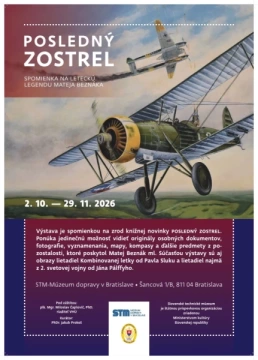 POSLEDNÝ ZOSTREL - Spomienka na leteckú legendu Mateja Beznáka